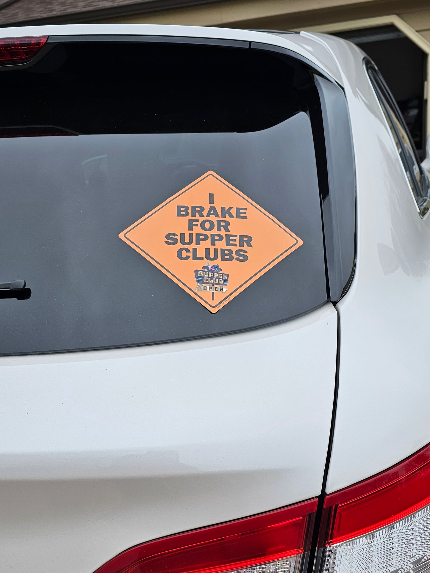 Supper Club Decal "I Brake for Supper Clubs"