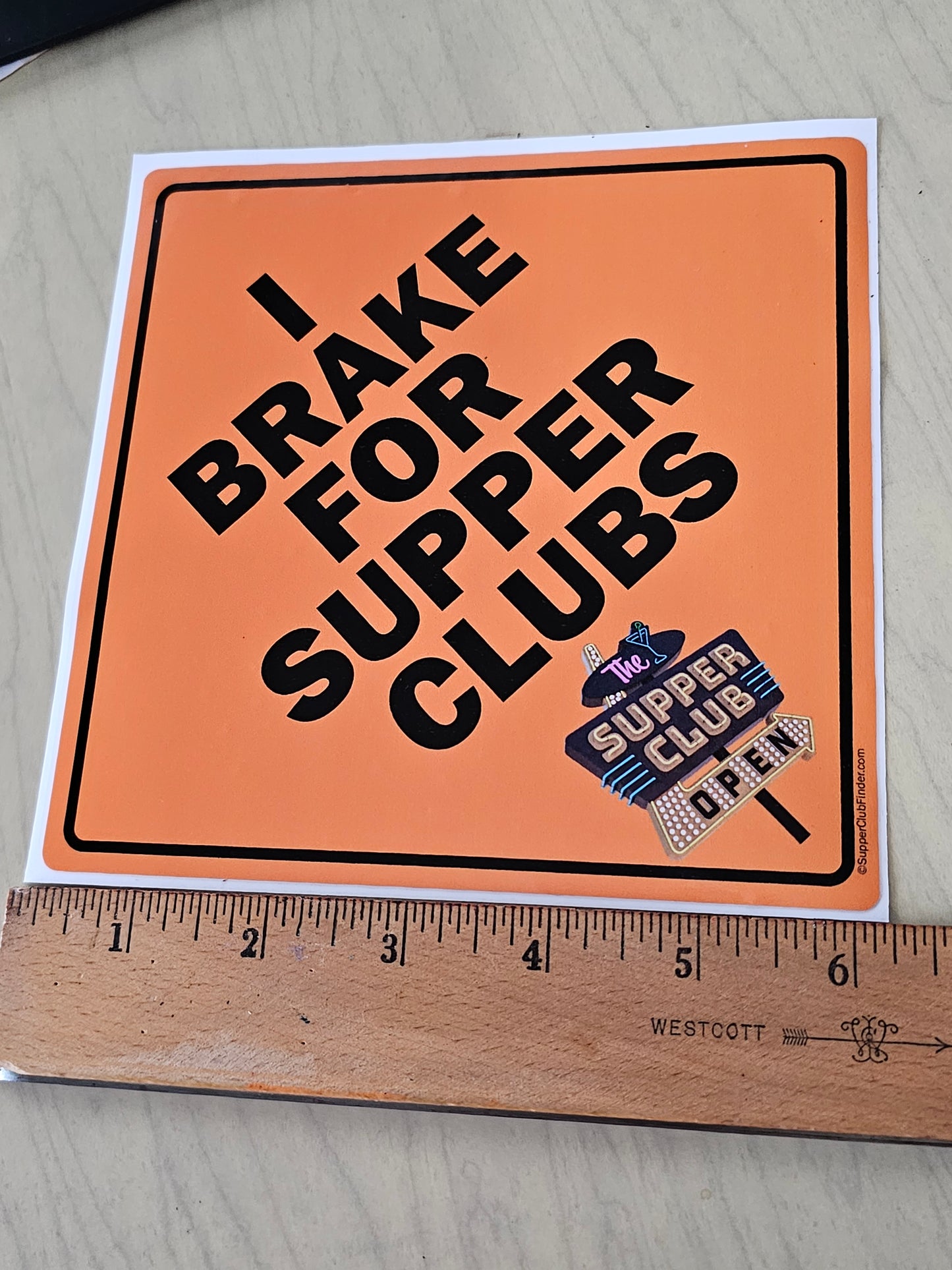 Supper Club Decal "I Brake for Supper Clubs"